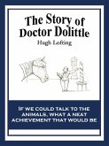 The Story of Doctor Dolittle (eBook, ePUB)