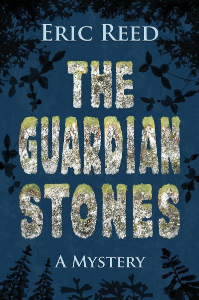 The Guardian Stones (eBook, ePUB) The Guardian Stones (eBook, ePUB)
