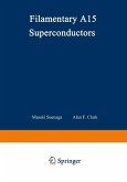 Filamentary A15 Superconductors (eBook, PDF)