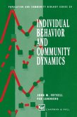 Individual Behavior and Community Dynamics (eBook, PDF)