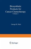 Biosynthetic Products for Cancer Chemotherapy (eBook, PDF)