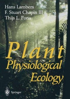 Plant Physiological Ecology (eBook, PDF) - Lambers, Hans; Iii, F. Stuart Chapin; Pons, Thijs L.