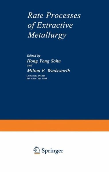 Rate Processes of Extractive Metallurgy (eBook, PDF)