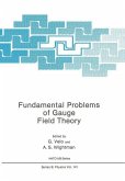 Fundamental Problems of Gauge Field Theory (eBook, PDF)