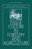 Tissue Culture in Forestry and Agriculture (eBook, PDF)