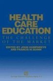 Health Care Education (eBook, PDF) Health Care Education (eBook, PDF)