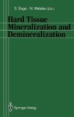 Hard Tissue Mineralization and Demineralization (eBook, PDF)