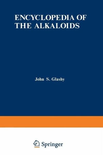 Encyclopedia of the Alkaloids (eBook, PDF) Encyclopedia of the Alkaloids (eBook, PDF)