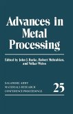 Advances in Metal Processing (eBook, PDF)