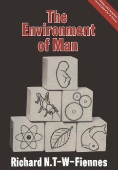 The Environment of Man (eBook, PDF) - T-W-Fiennes, Richard Nathaniel