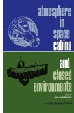 Atmosphere in Space Cabins and Closed Environments (eBook, PDF)