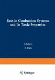 Soot in Combustion Systems and Its Toxic Properties (eBook, PDF)