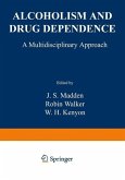 Alcoholism and Drug Dependence (eBook, PDF)
