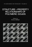 Structure-Property Relationships of Polymeric Solids (eBook, PDF)