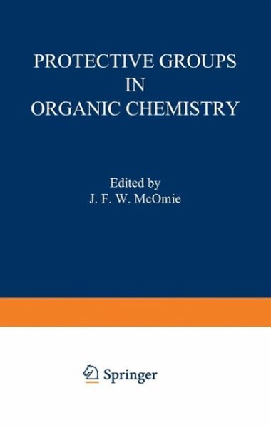 Protective Groups in Organic Chemistry (eBook, PDF) Protective Groups in Organic Chemistry (eBook, PDF)