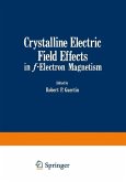 Crystalline Electric Field Effects in f-Electron Magnetism (eBook, PDF)
