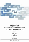 Physics of Plasma-Wall Interactions in Controlled Fusion (eBook, PDF)