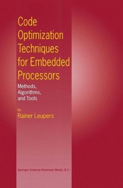 Code Optimization Techniques for Embedded Processors (eBook, PDF) - Leupers, Rainer