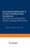 Magnesium Deficiency in the Pathogenesis of Disease (eBook, PDF)