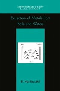 Extraction of Metals from Soils and Waters (eBook, PDF) - Roundhill, D. Max