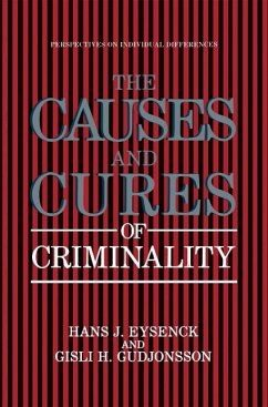The Causes and Cures of Criminality (eBook, PDF)