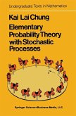 Elementary Probability Theory with Stochastic Processes (eBook, PDF)
