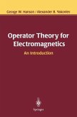Operator Theory for Electromagnetics (eBook, PDF)