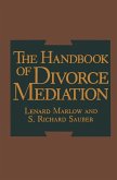The Handbook of Divorce Mediation (eBook, PDF)