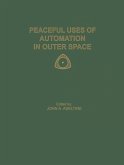 Peaceful Uses of Automation in Outer Space (eBook, PDF)