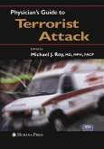 Physician's Guide to Terrorist Attack (eBook, PDF)