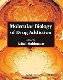 Molecular Biology of Drug Addiction (eBook, PDF)