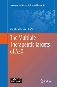 The Multiple Therapeutic Targets of A20 (eBook, PDF)
