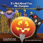 It's Not About You, Mr. Pumpkin (eBook, ePUB)