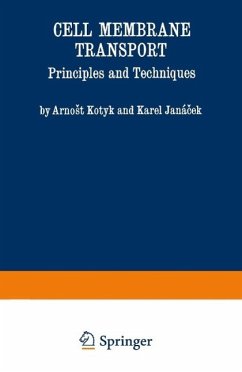 Cell Membrane Transport (eBook, PDF) - Kotyk, Arnost