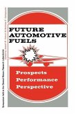 Future Automotive Fuels (eBook, PDF)