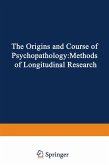 The Origins and Course of Psychopathology (eBook, PDF)