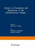 Factors in Formation and Regression of the Atherosclerotic Plaque (eBook, PDF)