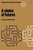 A choice of futures (eBook, PDF)