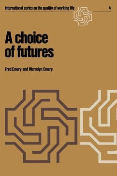 A choice of futures (eBook, PDF) - Emery, F.; Emery, M.