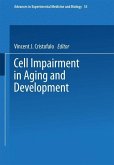 Cell Impairment in Aging and Development (eBook, PDF)