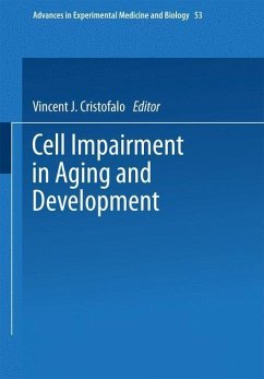 Cell Impairment in Aging and Development (eBook, PDF)
