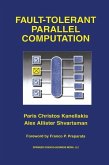 Fault-Tolerant Parallel Computation (eBook, PDF)