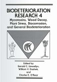 Mycotoxins, Wood Decay, Plant Stress, Biocorrosion, and General Biodeterioration (eBook, PDF)