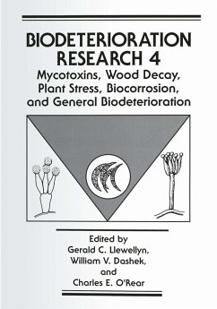 Mycotoxins, Wood Decay, Plant Stress, Biocorrosion, and General Biodeterioration (eBook, PDF)