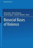 Biosocial Bases of Violence (eBook, PDF)