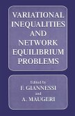 Variational Inequalities and Network Equilibrium Problems (eBook, PDF)