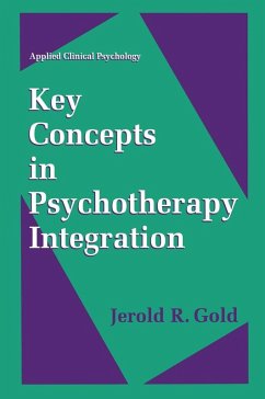 Key Concepts in Psychotherapy Integration (eBook, PDF) - Gold, Jerold R.