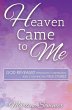 Heaven Came to Me (eBook, ePUB) - Bild 1