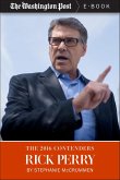 The 2016 Contenders: Rick Perry (eBook, ePUB)