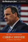 The 2016 Contenders: Chris Christie (eBook, ePUB)